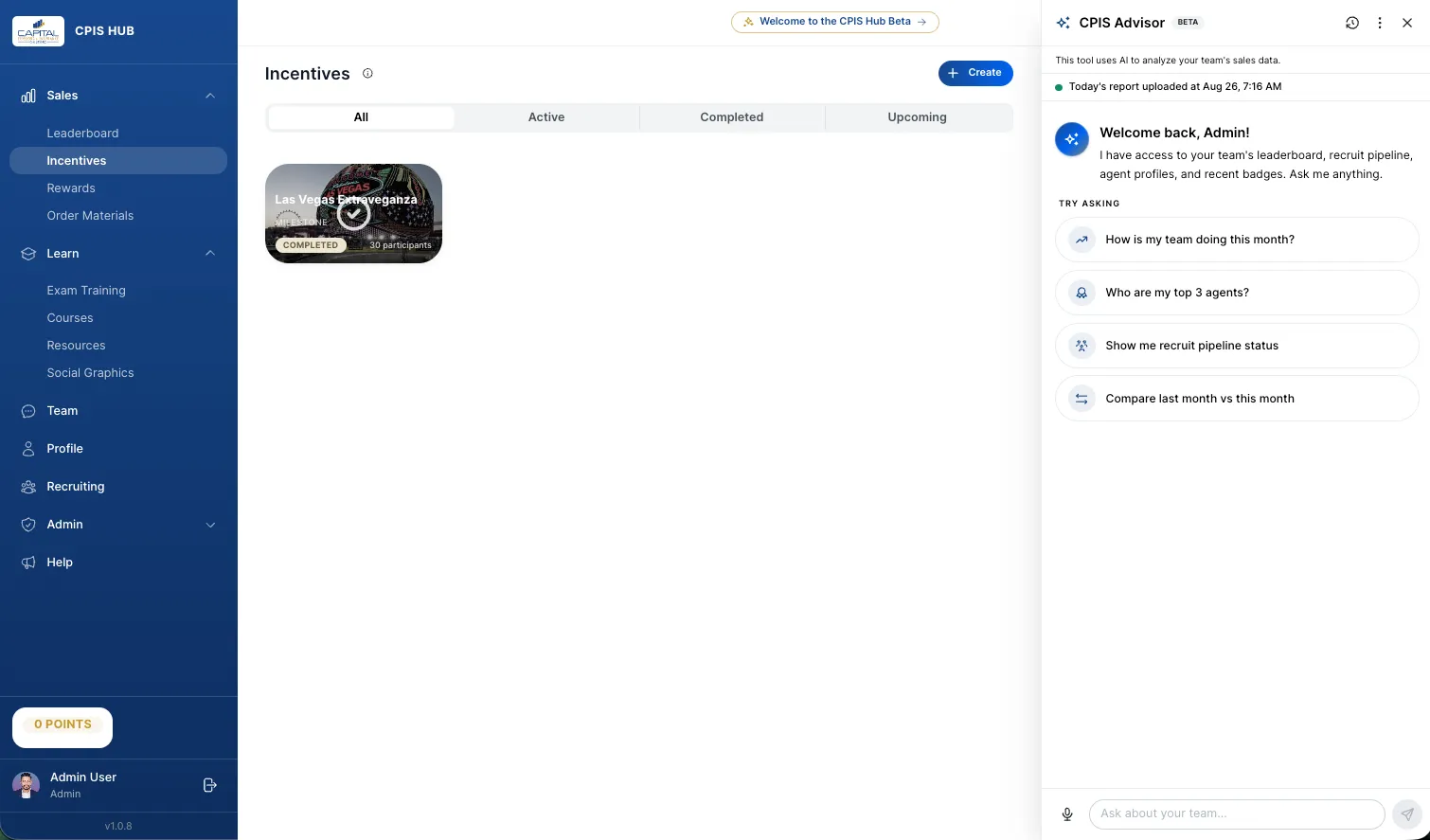 CPIS Hub incentives screen with the sidebar and the CPIS Advisor panel open