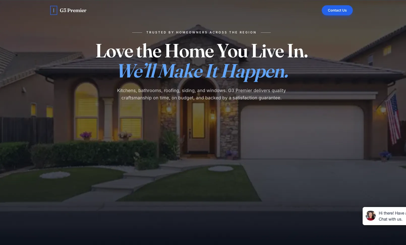 G3 Premier home page with the Love the Home You Live In headline over a house at dusk