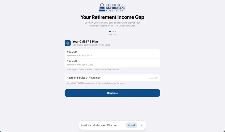 Your Retirement Income Gap calculator on step one, selecting a CalSTRS plan type